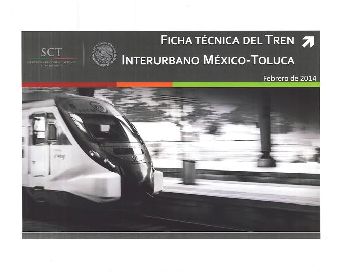 Tren México - Toluca. Proyecto de movilidad.